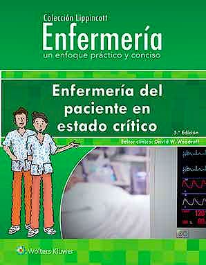 Enfermer A Del Paciente En Estado Cr Tico Colecci N Lippincott