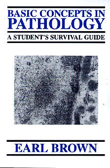 Portada del libro 9780070083219 Basic Concepts in Pathology. a Student's Survival