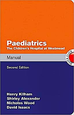Portada del libro 9780070271890 Paediatrics Manual. the Children's Hospital at Westmead Handbook (Quick Flick)