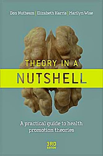 Portada del libro 9780070278431 Theory in a Nutshell: A Practical Guide to Health Promotion Theories