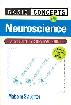 Portada del libro 9780071360463 Basic Concepts in Neuroscience. a Student's Survival Guide