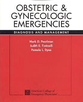 Portada del libro 9780071379373 Obstetric and Gynecologic Emergencies. Diagnosis and Management