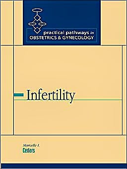 Portada del libro 9780071399319 Infertility (Practical Pathways in Obstetrics & Gynecology Series)