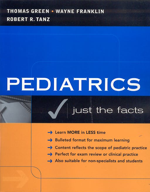 Portada del libro 9780071416429 Pediatrics: Just the Facts