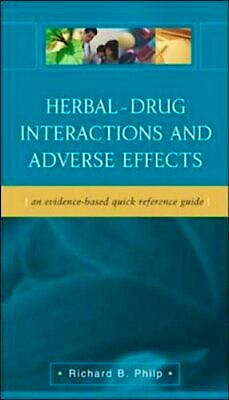 Portada del libro 9780071421539 Herbal-Drug Interactions and Adverse Effects
