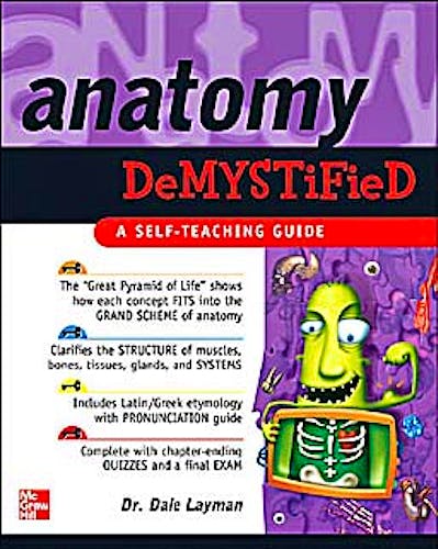 Portada del libro 9780071438278 Anatomy Demystified. a Self-Teaching Guide