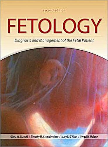 Portada del libro 9780071442015 Fetology. Diagnosis and Management of the Fetal Patient