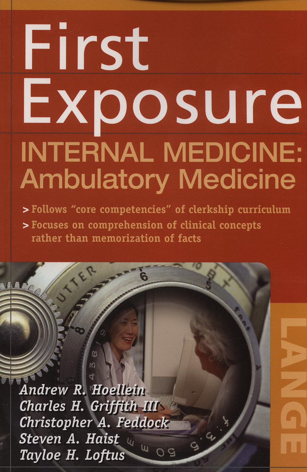 Portada del libro 9780071459006 First Exposure to Internal Medicine: Ambulatory Medicine