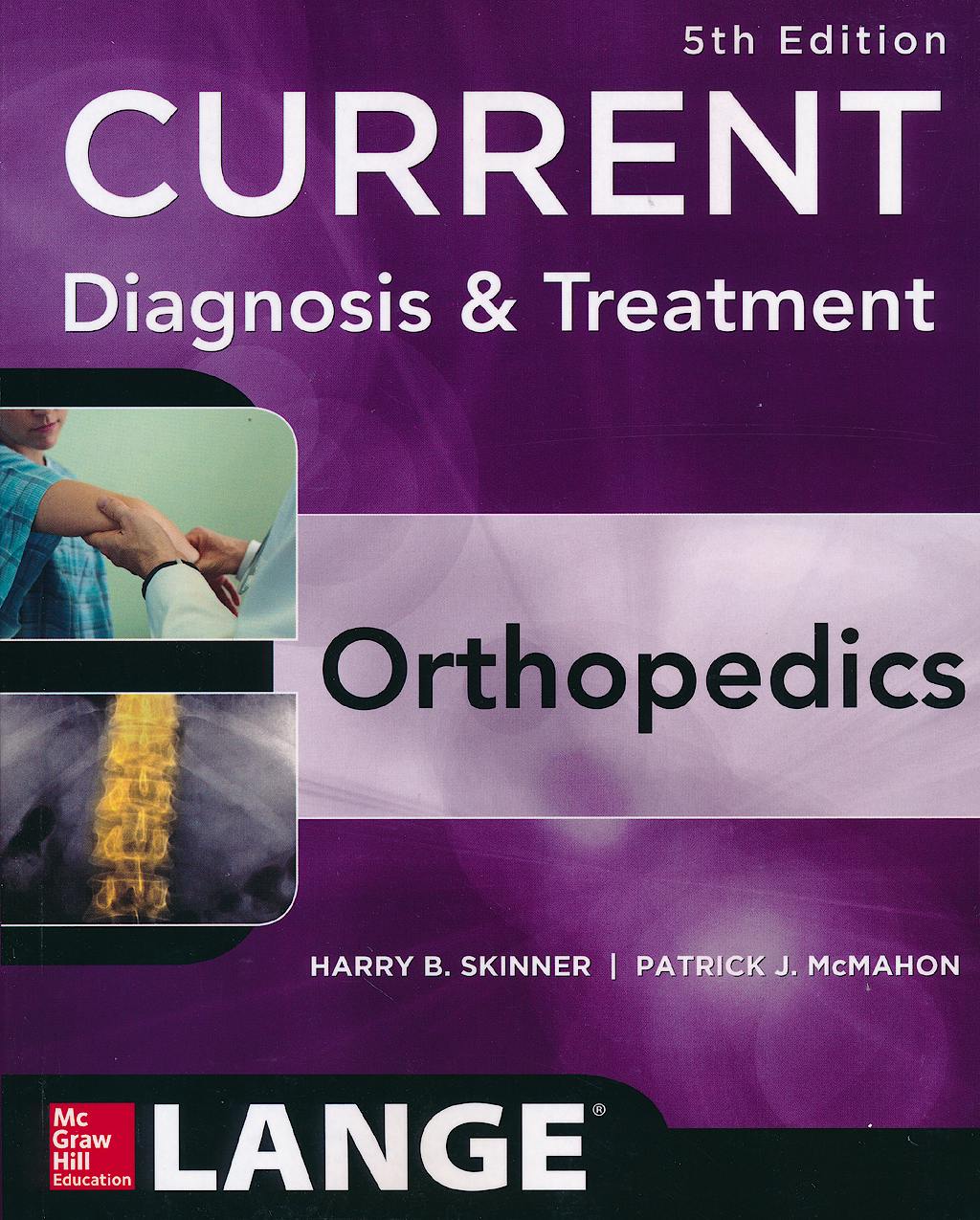 Portada del libro 9780071590754 Current Diagnosis and Treatment in Orthopedics. Lange
