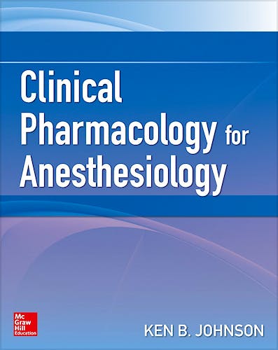 Portada del libro 9780071736169 Clinical Pharmacology for Anesthesiology