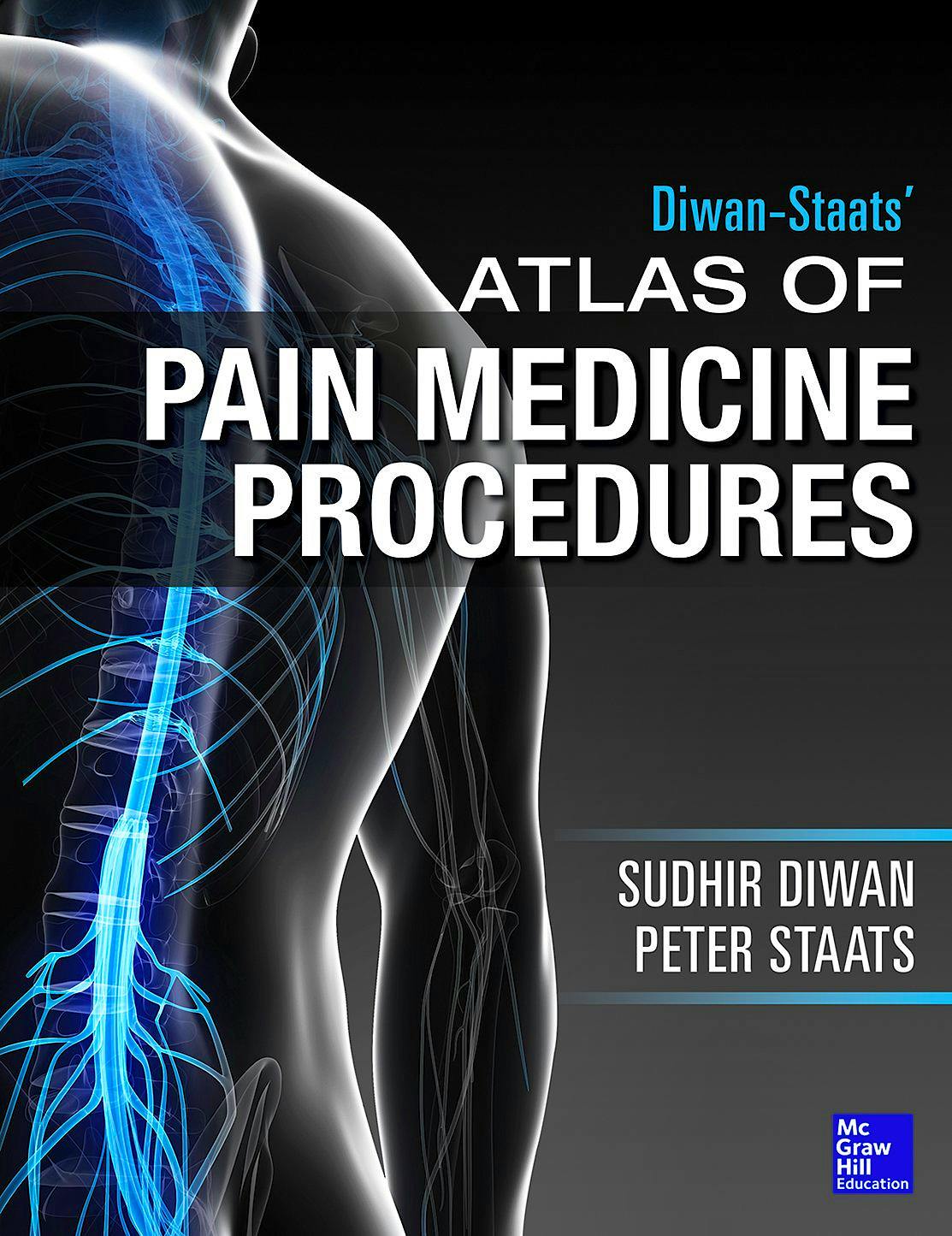 Portada del libro 9780071738767 Atlas of Pain Medicine Procedures