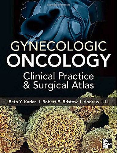 Portada del libro 9780071749268 Gynecologic Oncology: Clinical Practice and Surgical Atlas