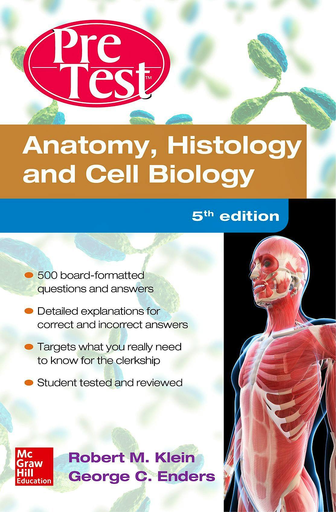 Portada del libro 9780071791403 Anatomy Histology and Cell Biology Pretest Self-Assessment and Review