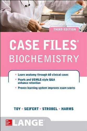 Case Files Biochemistry