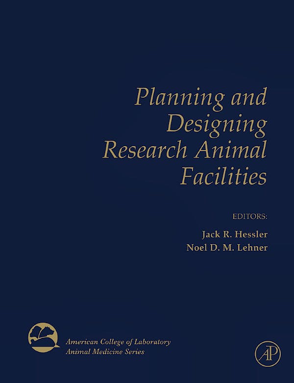 Portada del libro 9780123695178 Planning and Designing Research Animal Facilities