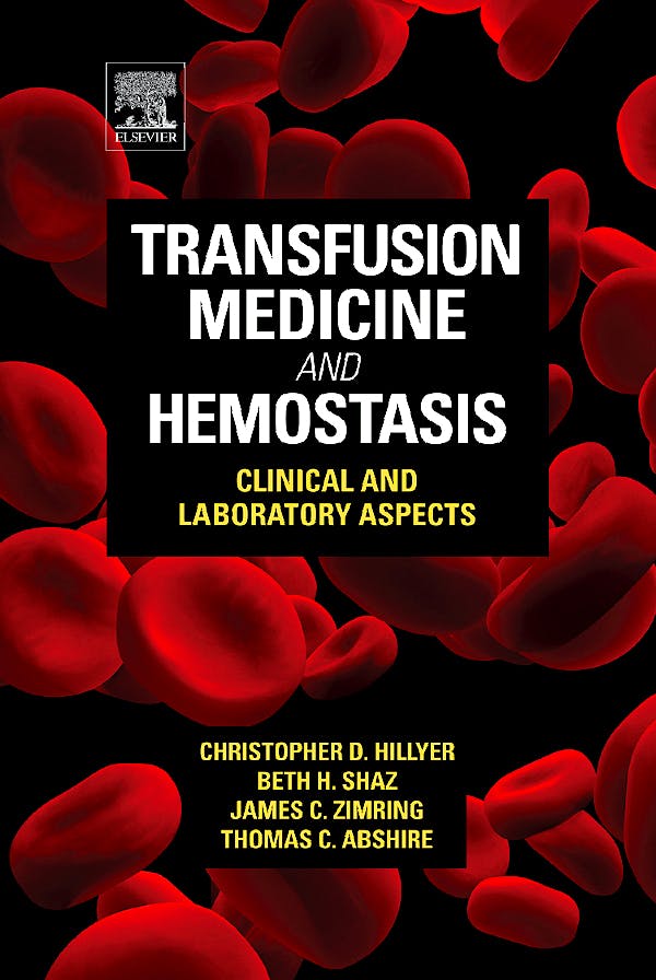 Portada del libro 9780123744326 Transfusion Medicine and Hemostasis. Clinical and Laboratory Aspects