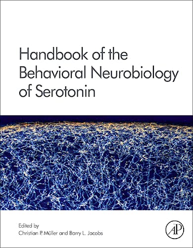 Portada del libro 9780123746344 Handbook of the Behavioral Neurobiology of Serotonin, Vol. 18