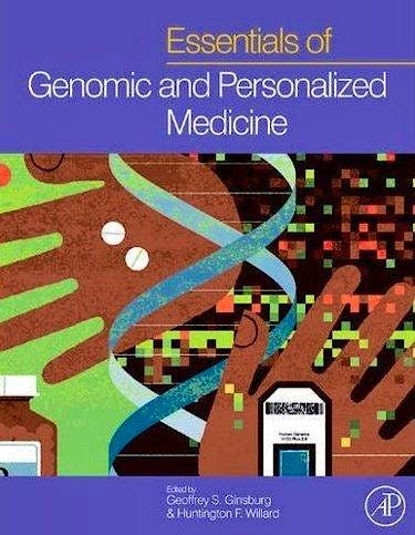 Portada del libro 9780123749345 Essentials of Genomic and Personalized Medicine