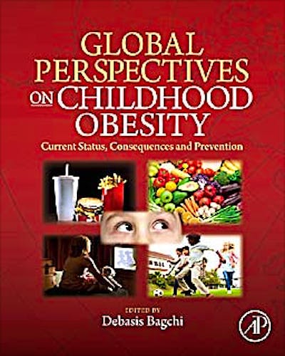 Portada del libro 9780123749956 Global Perspectives on Childhood Obesity. Current Status, Consequences and Prevention