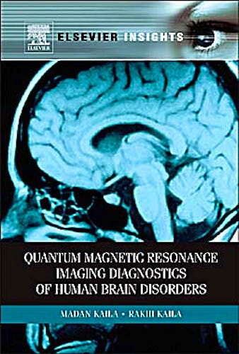 Portada del libro 9780123847119 Quantum Magnetic Resonance Imaging Diagnostics of Human Brain Disorders