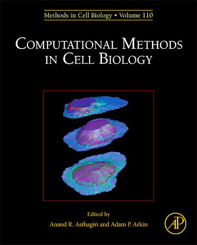 Portada del libro 9780123884039 Computational Methods in Cell Biology (Methods in Cell Biology, Vol. 110)