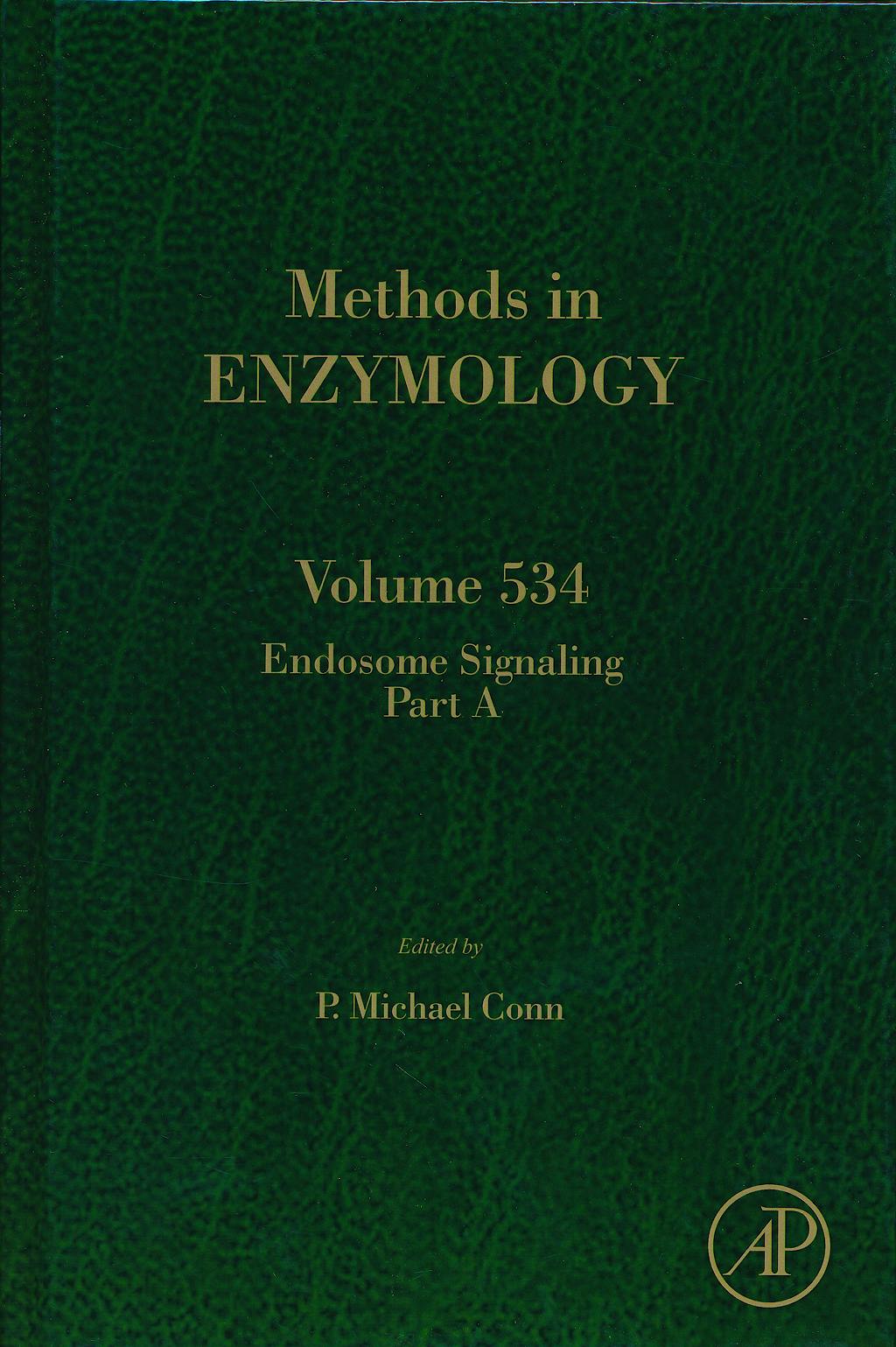 Portada del libro 9780123979261 Endosome Signalling, Part a (Methods in Enzymology, Vol. 534)