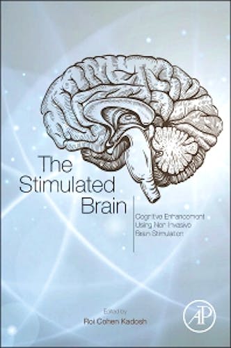 Portada del libro 9780124047044 The Stimulated Brain. Cognitive Enhancement Using Non-Invasive Brain Stimulation