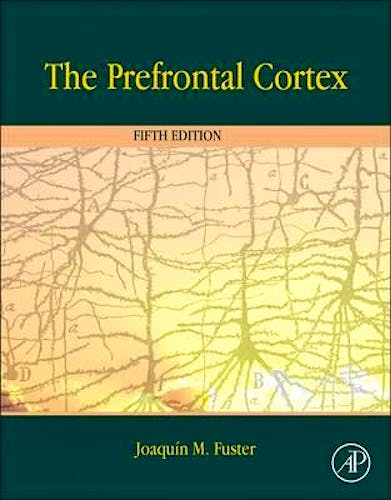 Portada del libro 9780124078154 The Prefrontal Cortex