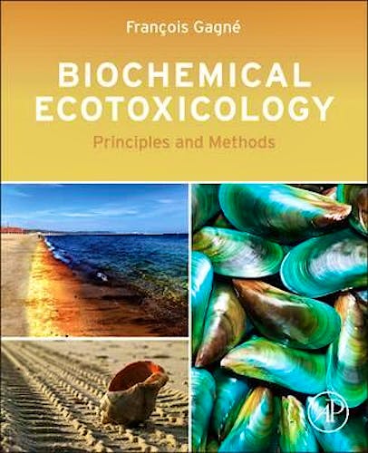 Portada del libro 9780124116047 Biochemical Ecotoxicology. Principles and Methods