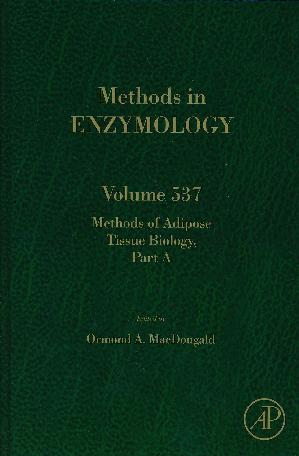 Portada del libro 9780124116191 Methods of Adipose Tissue Biology, Part A (Methods in Enzymology, Vol. 537)