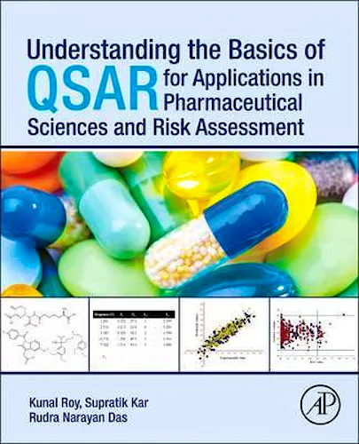 Portada del libro 9780128015056 Understanding the Basics of QSAR for Applications In Pharmaceutical Sciences and Risk Assessment