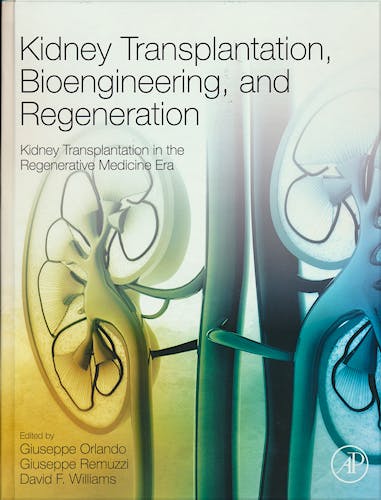 Portada del libro 9780128017340 Kidney Transplantation, Bioengineering and Regeneration