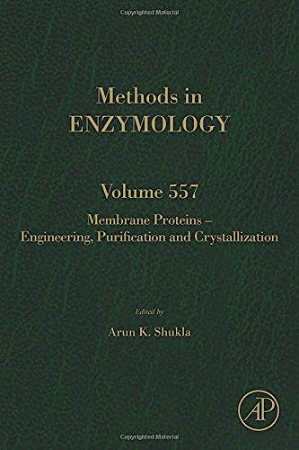 Portada del libro 9780128021835 Membrane Proteins - Engineering, Purification and Crystallization (Methods in Enzymology, Vol. 557)