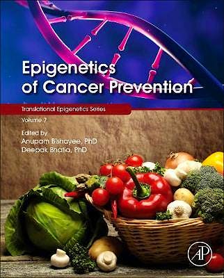 Portada del libro 9780128124949 Epigenetics of Cancer Prevention, Volume 8