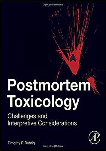 Portada del libro 9780128151631 Postmortem Toxicology. Challenges and Interpretive Considerations