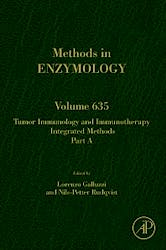 Tumor Immunology and Immunotherapy - Integrated Methods Part A (Methods in Enzymology, Vol. 635)