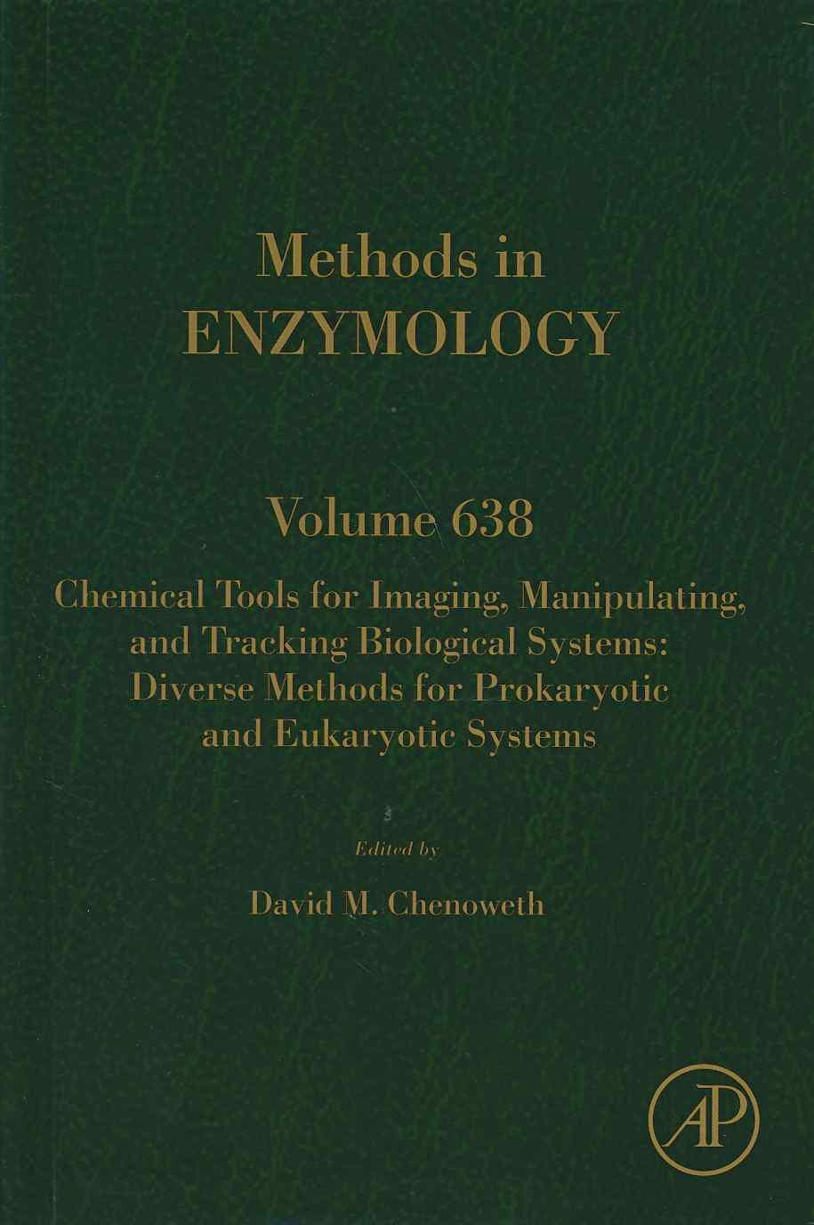 Portada del libro 9780128201459 Chemical Tools for Imaging, Manipulating, and Tracking Biological Systems...(Methods in Enzymology, Vol. 638)