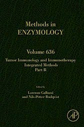 Tumor Immunology and Immunotherapy - Integrated Methods Part B (Methods in Enzymology, Vol. 636)