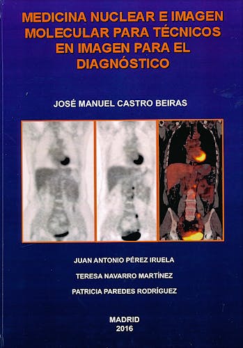Portada del libro 9780141040288 Medicina Nuclear e Imagen Molecular para Técnicos en Imagen para el Diagnóstico (Edición en B/N)