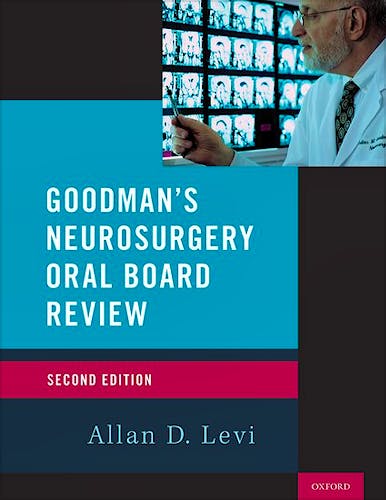 Portada del libro 9780190055189 Goodman's Neurosurgery Oral Board Review: a Primer
