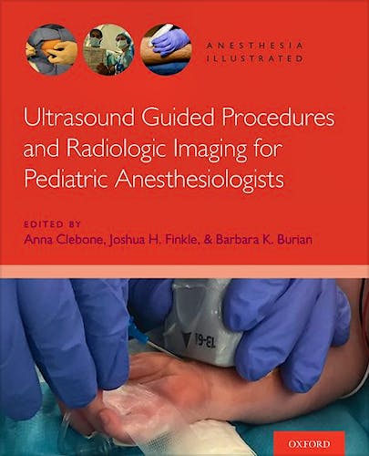 Portada del libro 9780190081416 Ultrasound Guided Procedures and Radiologic Imaging for Pediatric Anesthesiologists