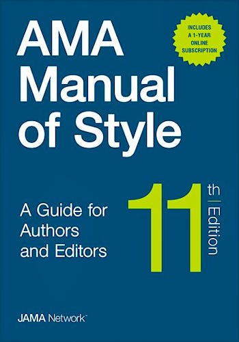 Portada del libro 9780190246563 AMA Manual of Style. A Guide for Authors and Editors (Hardcover + Online Bundle Package)