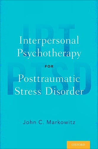 Portada del libro 9780190465599 Interpersonal Psychotherapy for Posttraumatic Stress Disorder