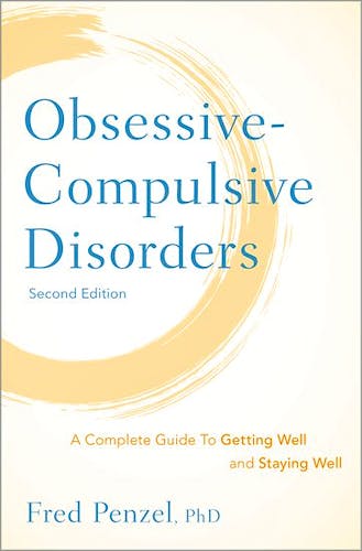 Portada del libro 9780190622633 Obsessive-Compulsive Disorders. a Complete Guide to Getting Well and Staying Well