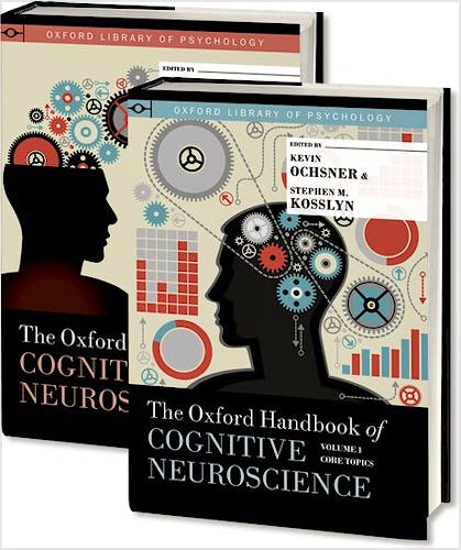 Portada del libro 9780190629885 The Oxford Handbook of Cognitive Neuroscience, 2 Vols.