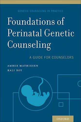 Portada del libro 9780190681098 Foundations of Perinatal Genetic Counseling