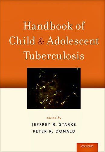 Portada del libro 9780190695316 Handbook of Child and Adolescent Tuberculosis