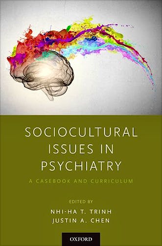 Portada del libro 9780190849986 Sociocultural Issues in Psychiatry. A Casebook and Curriculum