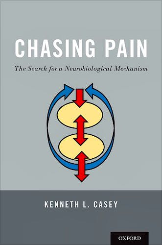 Portada del libro 9780190880231 Chasing Pain. The Search for a Neurobiological Mechanism