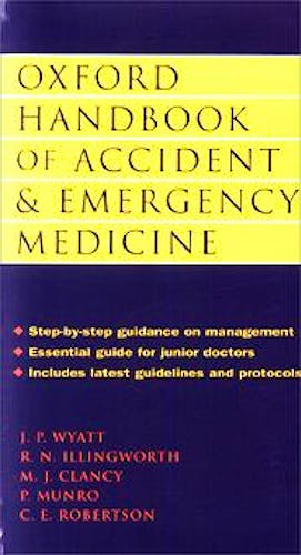 Portada del libro 9780192627513 Oxford Handbook of Accident and Emergency Medicine